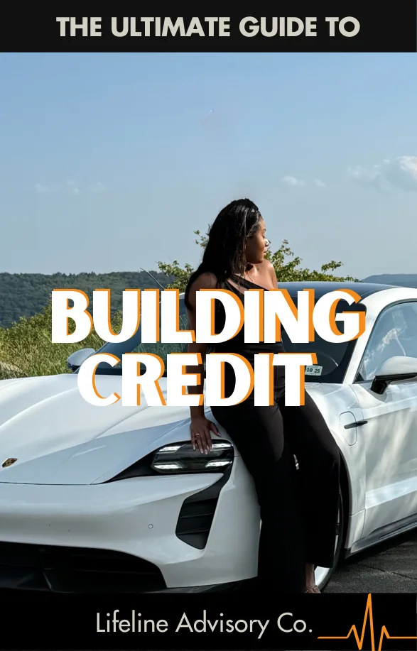 Cover of The Ultimate Credit Building Guide